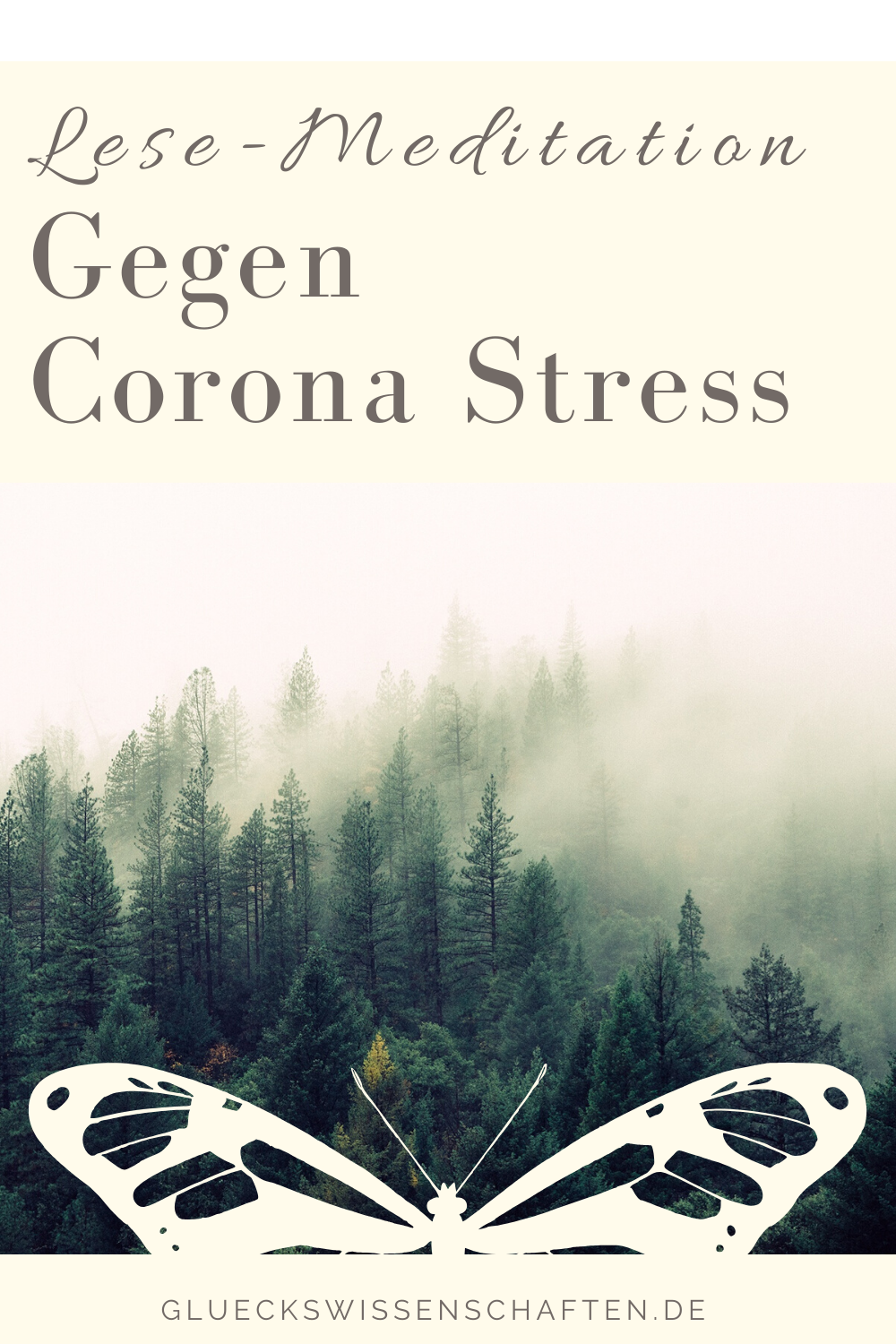 Glückswissenschaften - Lese-Meditation - Gegen Corona Stress