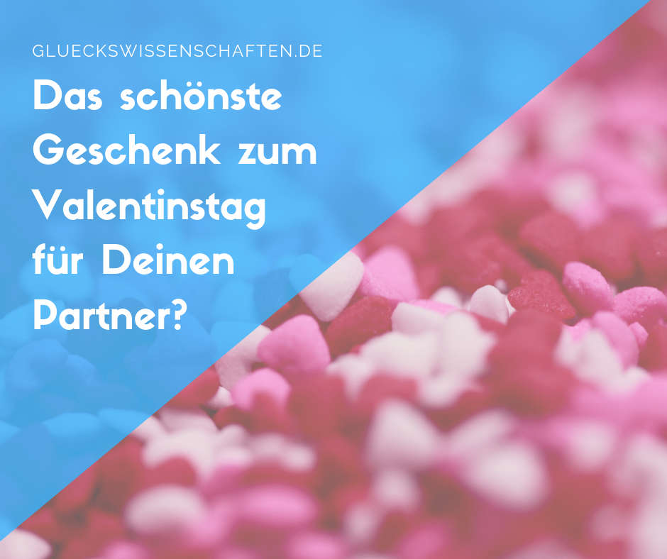 Was schenkst Du Deinem Partner? LIEBE?