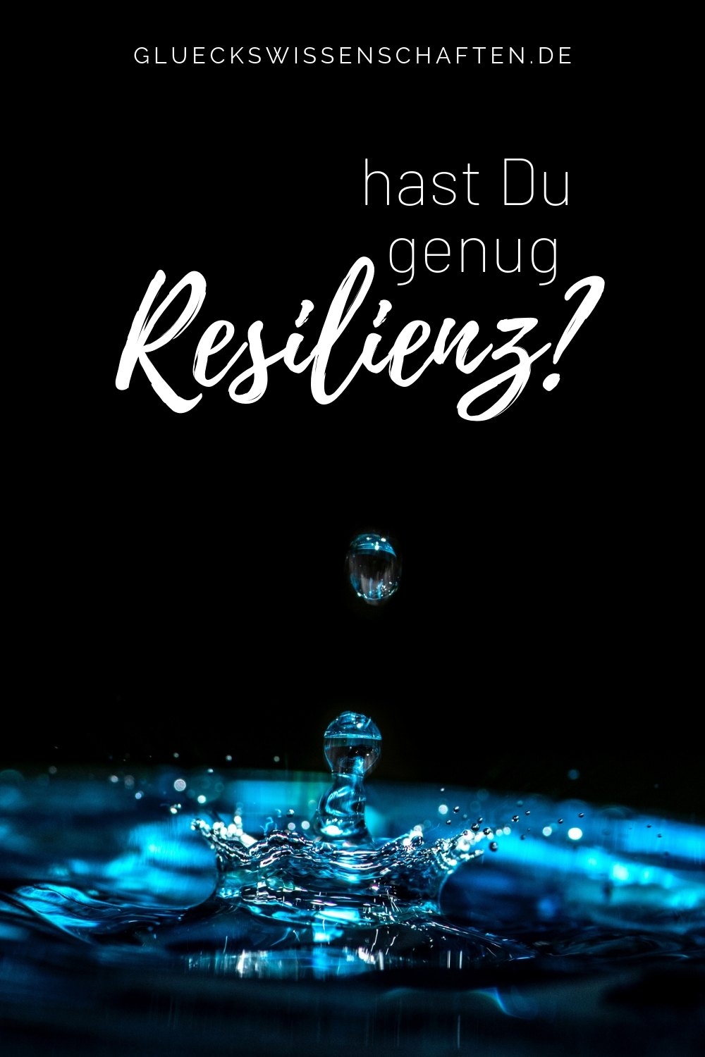 Hast Du genug Resilienz?