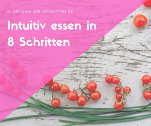 Intuitiv essen in 8 Schritten