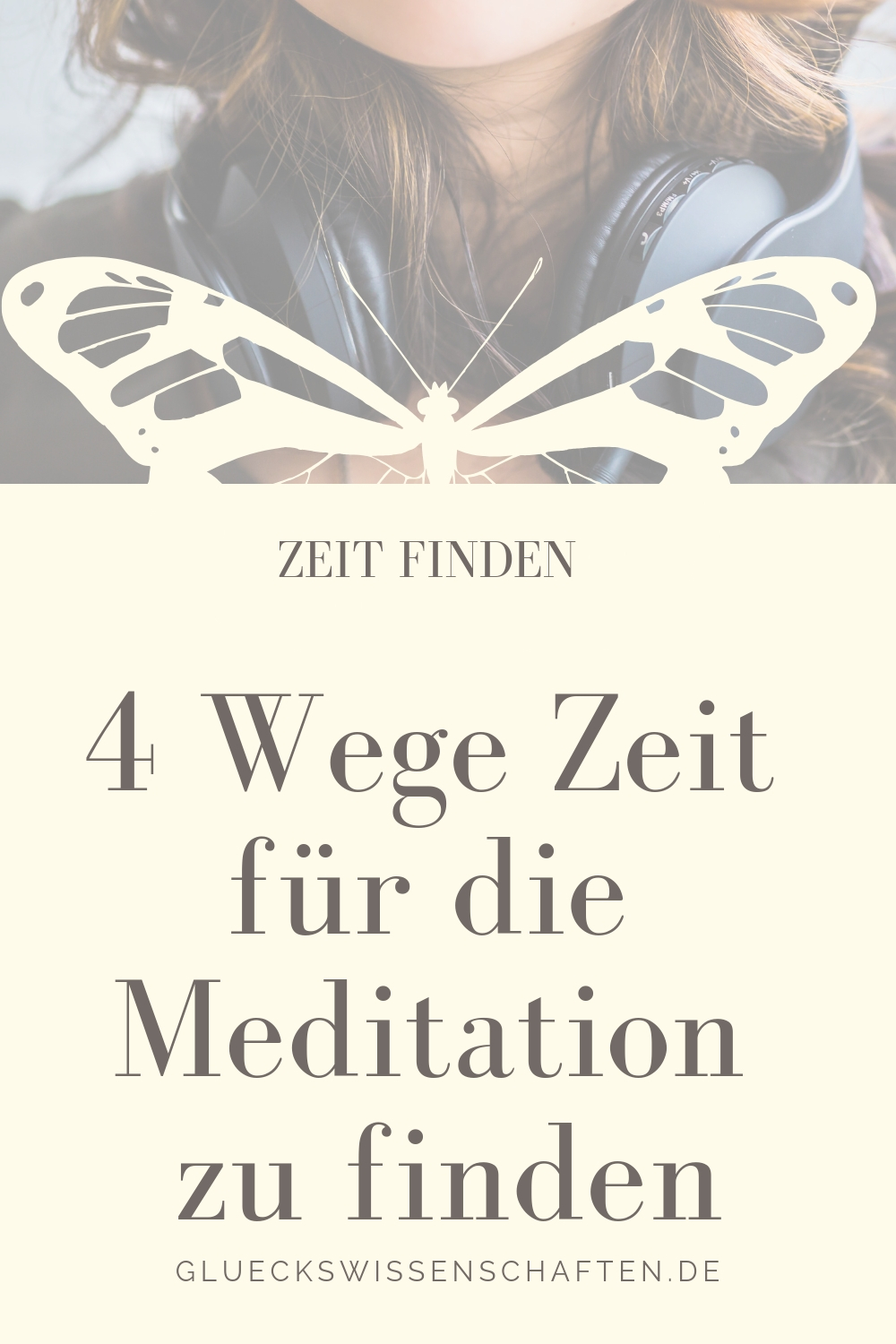 4 Wege! Zeit für die Meditation zu finden