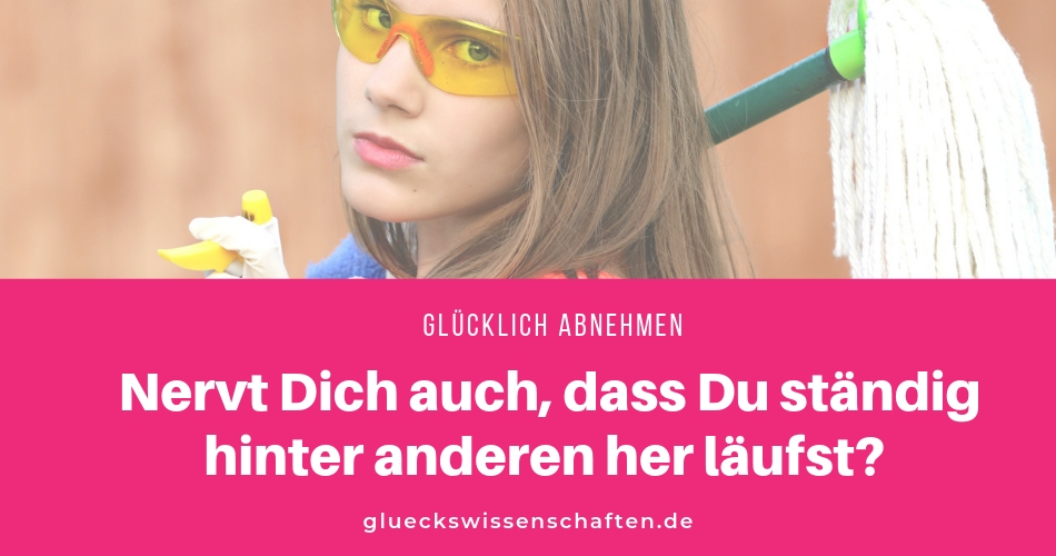 Nervt Dich auch, dass Du hinter anderen her läufst?